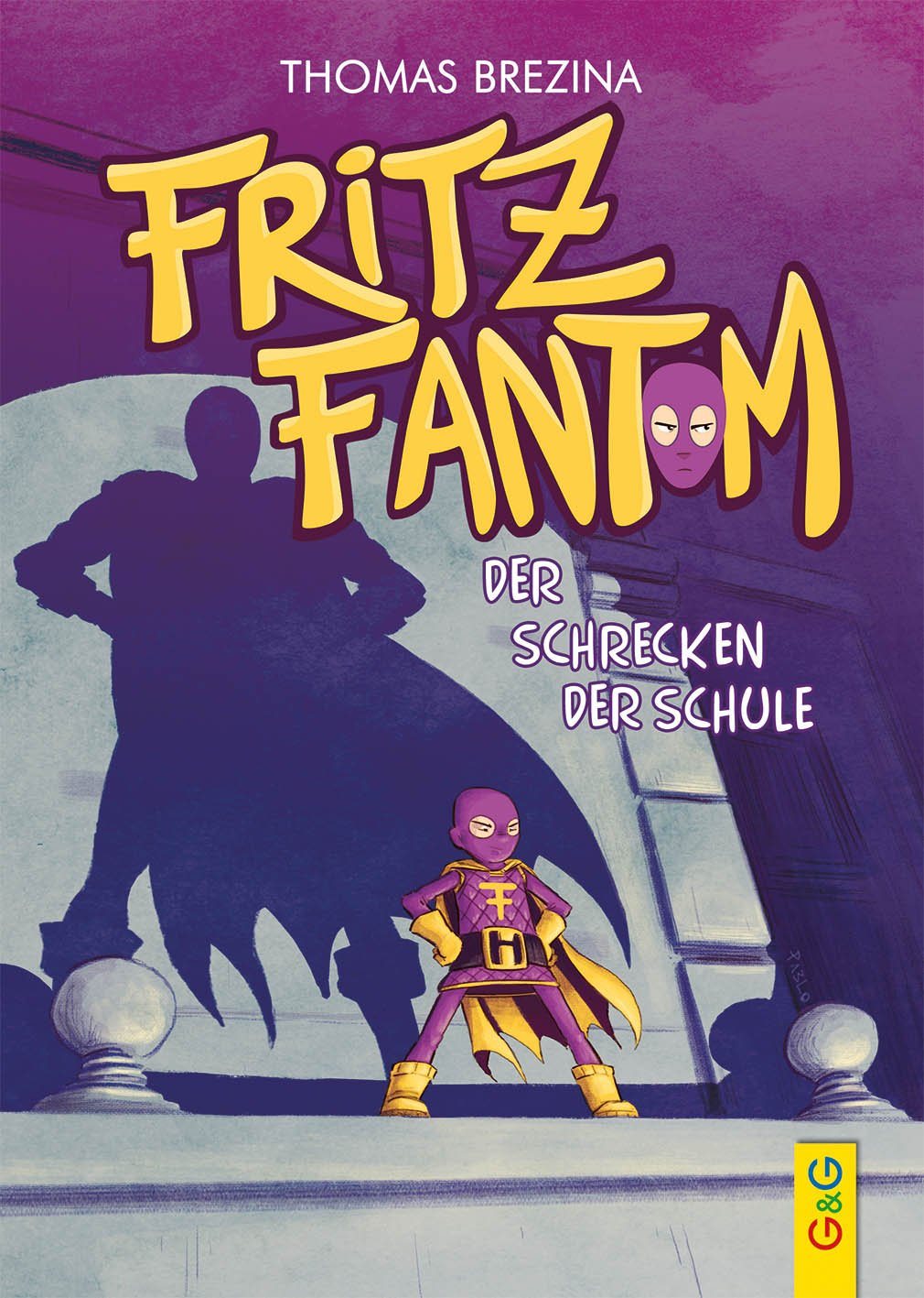 Brezina - Fritz Fantom - Der Schrecken der Schule