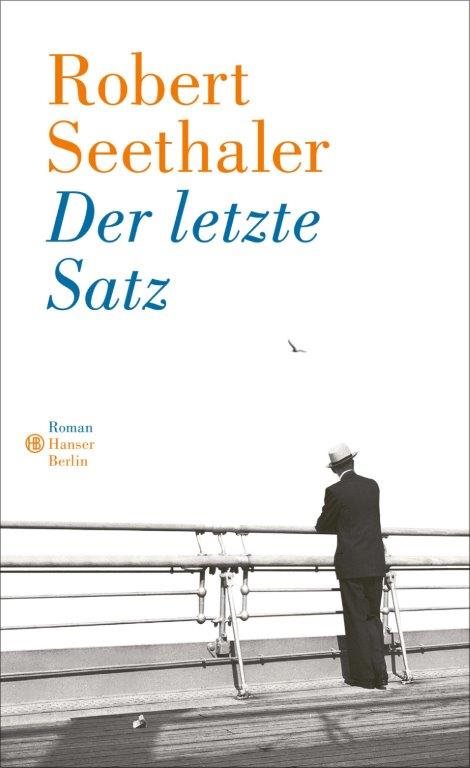 Seethaler - Der letzte Satz 