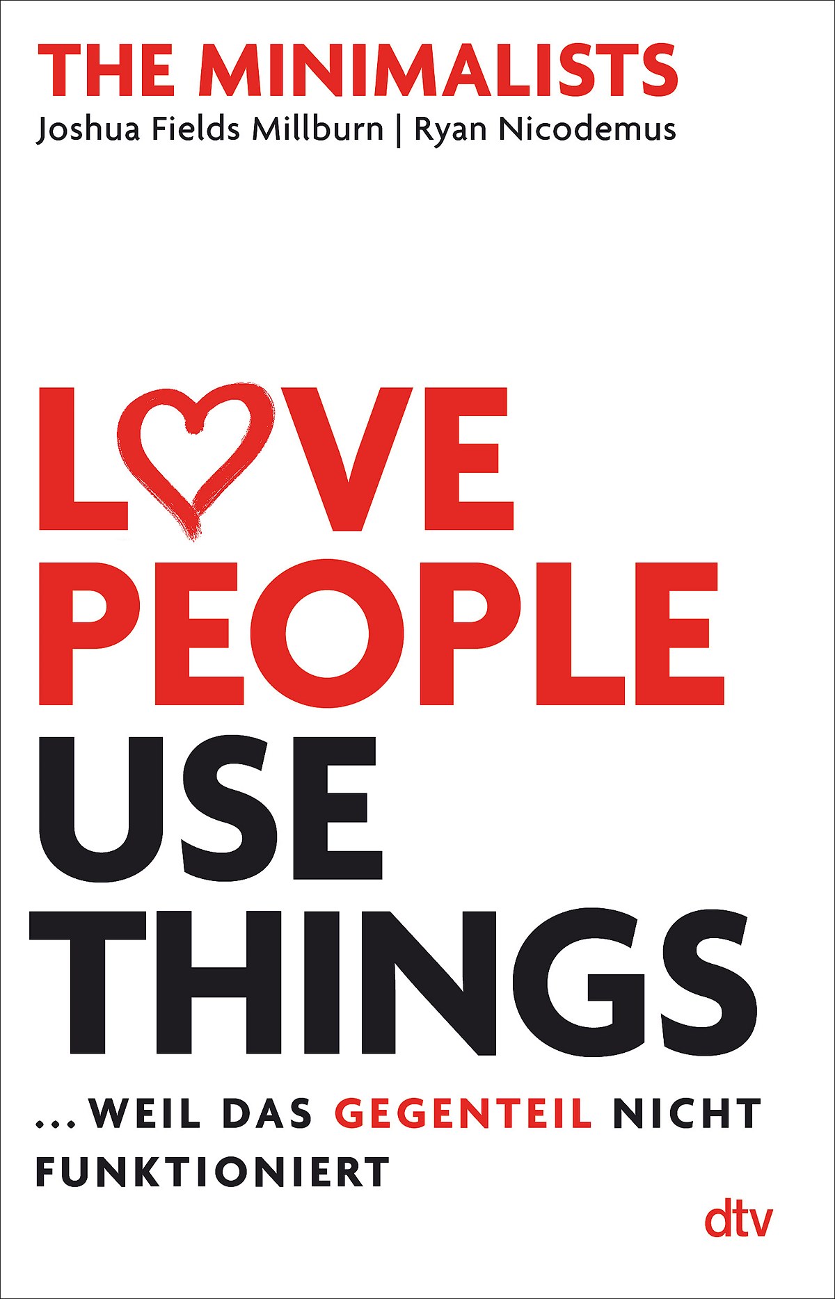 Fields Milburn; Nicodemus-Love People, use things